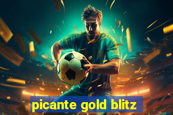 picante gold blitz
